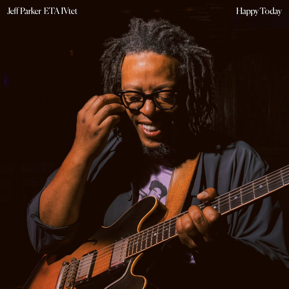 Jeff Parker & ETA IVtet · Happy today