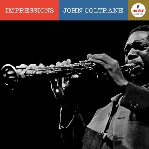 John Coltrane · Impressions
