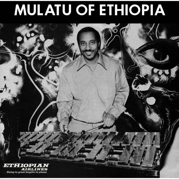 Mulatu Astatke · Mulatu Of Ethiopia