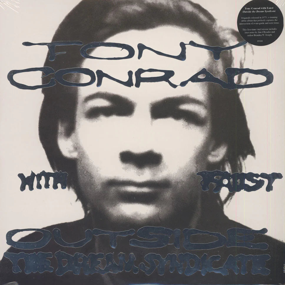 Tony Conrad With Faust · Outside The Dream Syndicate