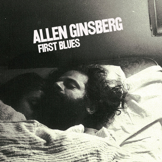 Allen Ginsberg · First blues