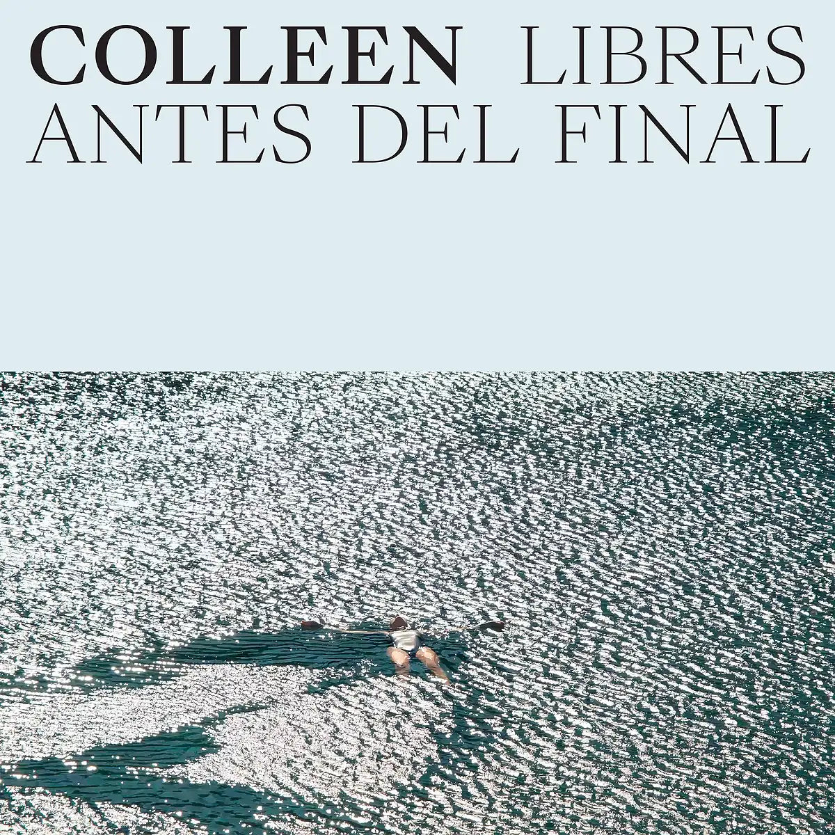 Colleen · Libres antes del final