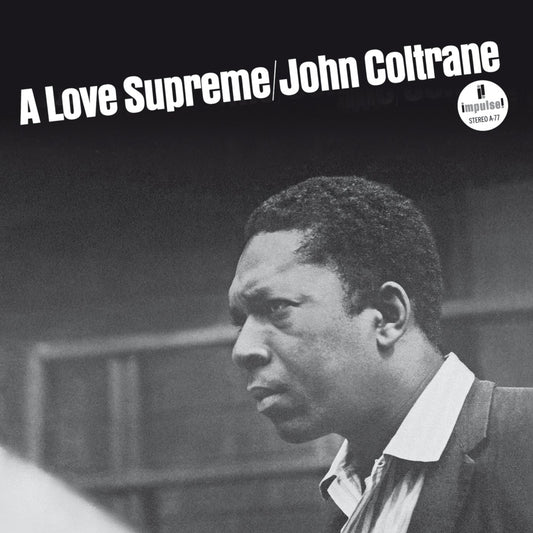 John Coltrane · A Love Supreme