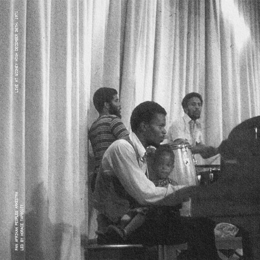 Pan Afrikan Peoples Arkestra · Live at Widney High December 26th, 1971