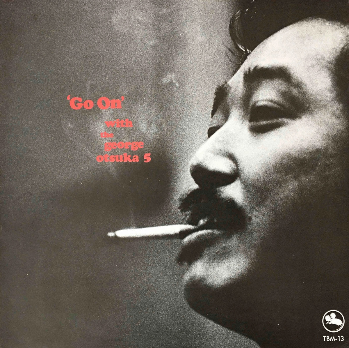 The George Otsuka 5 · ‎Go On