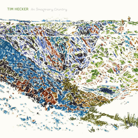 Tim Hecker · An Imaginary Country