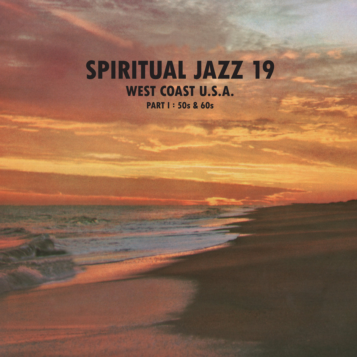 VA · Spiritual Jazz 19: West Coat USA part 1